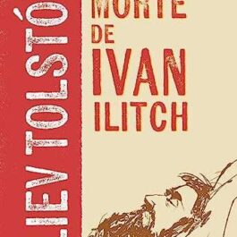 A morte de Ivan Ilitch (2 ed.)