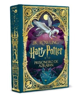 Harry Potter e o Prisioneiro de Azkaban: : 3 – ilustrado por MinaLima (capa dura)