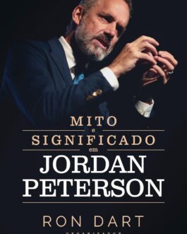 Mito e significado em Jordan Peterson